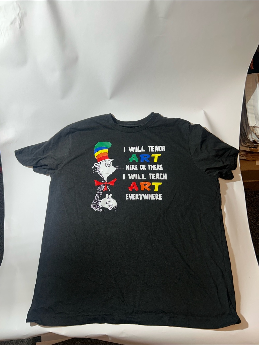 Cat In The Hat "I Will Teach Art Here Or There, I Will Teach Art Everywhere”